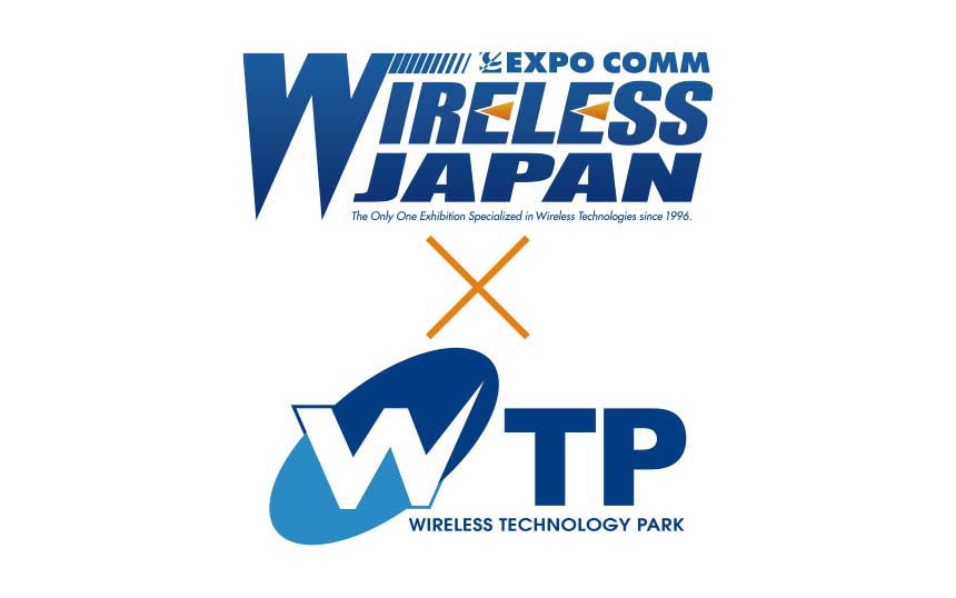 ワイヤレスジャパン×WTP 2025